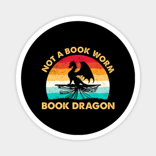 Not A Book Worm Book Dragon Funny Dragons Reading Magnet